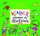 Herin, Höfel, Kindel u a - Kinder kommen in Bewegung, 1 Audio-CD (Hörbuch)