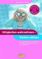 Kerstin Heinlein, Thierling-Hellweg, Elke Thierling-Hellweg, Kerstin Heinlein - Fähigkeiten wahrnehmen - Stärken stärken