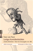Franz Graf Von Pocci, Franz von Pocci, Ulrich Dittmann, Manfred Nöbel - Lustiges Komödienbüchlein. Bd.2
