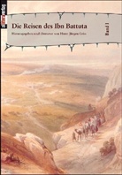 IbnBattuta, Horst Jürgen Grün, Hors J Grün - Die Reisen des Ibn Battuta. Bd.1