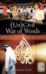 Mamoun Fandy, Fandy Mamoun - An Uncivil War of Words