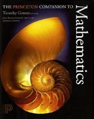 Timothy Gowers, June Barrow-Green, Barrow-Green June, Timothy Gowers, Gowers Timothy, Imre Leader... - The Princeton Companion to Mathematics