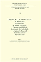 E Force, J E Force, J. E. Force, J.E. Force, H Popkin, H Popkin... - The Books of Nature and Scripture