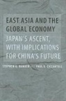 Stephen G Bunker, Stephen G. Bunker, Stephen G. (University of Wisconsin) Bunker, Stephen G./ Ciccantell Bunker, Paul S Ciccantell, Paul S. Ciccantell... - East Asia and the Global Economy