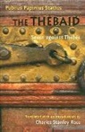 Publius Papinius Statius - The Thebaid