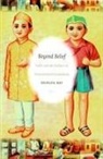 Srirupa Roy - Beyond Belief