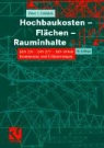 Peter J. Fröhlich - Hochbaukosten, Flächen, Rauminhalte