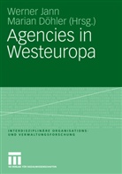 Döhler, Döhler, Marian Döhler, Werne Jann, Werner Jann - Agencies in Westeuropa