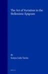 Taran, S. L. Taran, Sonya lida Taran, Tarán - The Art of Variation in the Hellenistic Epigram