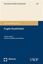 Ulrich Schneckener - Fragile Staatlichkeit