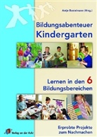 Antj Bostelmann, Antje Bostelmann - Bildungsabenteuer Kindergarten