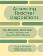 William S. Lang, William Steve Lang, Judy R Wilkerson, Judy R. Wilkerson, Judy R. Lang Wilkerson - Assessing Teacher Dispositions