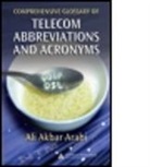 Ali Akbar Arabi, Ali Akbar Arabi, Ali Akbar (Iranian Space Agency (ISA) Arabi, Arabi Ali Akbar - Comprehensive Glossary of Telecom Abbreviations and Acronyms