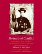 Richard B. McCaslin, Richard B./ Roberts McCaslin - Portraits of Conflict
