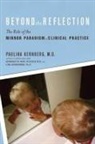 Paulina F Kernberg, Paulina F. Kernberg, Paulina F./ Buhl-nielsen Kernberg - Beyond the Reflection