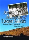 David F Winkler, David F. Winkler - Amirs, Admirals, and Desert Sailors