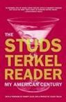 Studs Terkel, Terkel Studs - Studs Terkel Reader