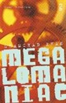 Shamshad Khan - Megalomaniac