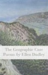 Ellen Dudley - The Geographic Cure