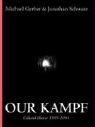 Michael Gerber, Jonathan Schwarz - Our Kampf