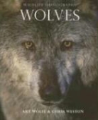 Chris Weston, a weston Wolfe, Art Wolfe - Wolves