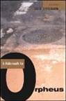 David Appelbaum - A Hellsmouth for Orpheus