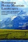 Dan Fagre, Tony (EDT)/ Fagre Prato, Tony Prato, Dan Fagre, Dan Professor Fagre, Professor Dan Fagre... - Sustaining Rocky Mountain Landscapes