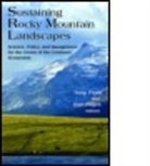 Tony (EDT)/ Fagre Prato, Tony Prato, Dan Fagre, Dan Professor Fagre, Professor Dan Fagre, Professor Tony Prato... - Sustaining Rocky Mountain Landscapes