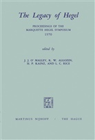 K. W. Algozin, K.W. Algozin, H. P. Kainz, H.P. Kainz, J. J. O'Malley, J.J. O'Malley... - The Legacy of Hegel