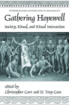 Christopher Bowring-Carr, Christopher Carr, D. T. Case, D. Troy Case - Gathering Hopewell