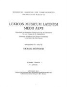 Michael Bernhard - Lexicon Musicum Latinum Medii Aevi 9. Faszikel - Fascicle 9 (e - gutturalis)