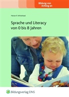 Marian R. Whitehead, Wassilios E. Fthenakis, Pamela Oberhuerner - Sprache und Literacy von 0 bis 8 Jahren