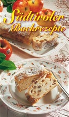 Maria Wiesmüller - KOMPASS Küchenschätze Südtiroler Backrezepte