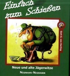 Gert G von Harling, Gert G. von Harling - Einfach zum Schießen