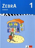 Zebra: 1. Schuljahr, Lesebuch