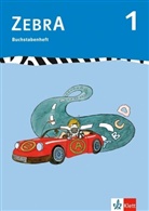 Zebra: 1. Schuljahr, Buchstabenheft