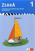 Zebra: 1. Schuljahr, Arbeitsheft Sprachförderung und DaZ, m. Audio-CD