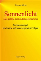 Thomas Klein - Sonnenlicht - das größte Gesundheitsgeheimnis