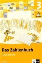 Gerhard N. Müller, Erich Chr. Wittmann - Das Zahlenbuch, Ausgabe Bayern, Neubearbeitung: 3. Schuljahr, Arbeitsheft