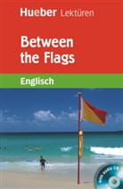 Denise Kirby, Paul Könye - Between the Flags, m. Audio-CD