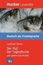 Leonhard Thoma, Veronika Immler, Gisela Specht, Maria Koettgen, Kathri Stockhausen, Kathrin Stockhausen - Der Ruf der Tagesfische und andere Geschichten