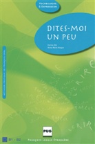 Hingu, Anne-Mari Hingue, Anne-Marie Hingue, ULM, Karine Ulm - Dites-moi un peu, Manuel de l' eleve