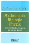 Mathematik, Biologie, Physik