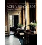 Armelle Baron, Chris Sarramon, Axel Vervoordt, Christian Sarramon - Axel Vervoordt : timeless interiors