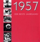 Jun, Gabi Jung, Vath - 1957, Der beste Jahrgang!