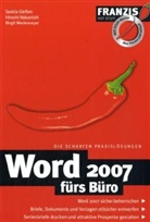 Saskia Giessen, Hiroshi Nakanishi, Hiroshi Nakanishia, Birgit Wedemeyer - Word 2007 fürs Büro