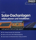 Bo Hanus - Solar-Dachanlagen selbst planen und installieren