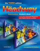 John Soars, Liz Soars - New Headway. Third Edition: New Headway Intermediate Student Book with German Wordlist