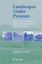 Ludomir R Lozny, Ludomir R. Lozny, Ludomi R Lozny, Ludomir R Lozny - Landscapes under Pressure