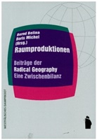 Bern Belina, Bernd Belina, Michel, Michel, Boris Michel - Raumproduktionen
